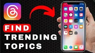 How to Find Trending Topics on Threads | Android & iOS