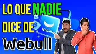 WEBULL &iquest;supera a Flink? &iquest;Es para todos? Te revelamos lo&nbsp;que&nbsp;nadie&nbsp;dice #372