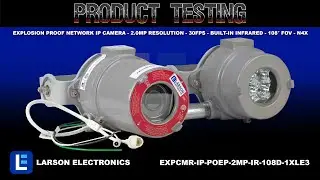 Explosion Proof Network IP Camera - 2.0MP Resolution - 30FPS - Built-in Infrared - 108&deg; FOV - N4X