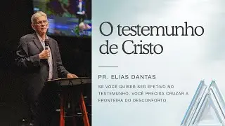 INA Londrina - Pr. Elias Dantas - O Testemunho De Cristo - 09/11/2025