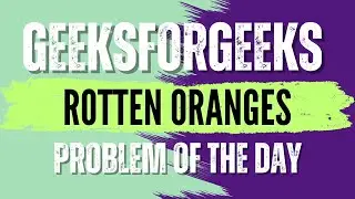 Rotten Oranges | GeeksForGeeks POTD💚🖤 | Solution👇🏻🔗 #coding #gfg #potd #geeksforgeeks #trending