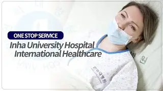 [KO] Inha University Hospital International Healthcare (with CLOVA Dubbing)