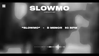 [FREE] TRAP TYPE BEAT “SLOWMO” | INSTRUMENTAL | 2025