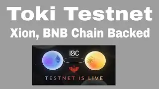 Toki incentivized testnet airdrop | Backed by Xion network, Bnb chain 🔥