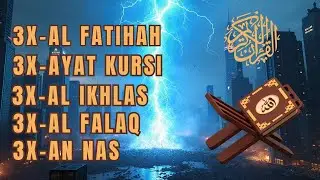 FATIHA, 3X AYAT KURSI, 3X IKHLAS, FELAK, NAS | SIHR, MAGIC, JINN, EVIL-EYE |  Alaa Aqel