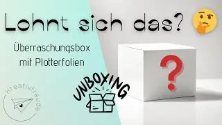 Plotterfolien Überraschungsbox Unboxing 📦🎁 Was ist drin? Mystery Box Christams 🎅