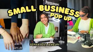 Small Business Vlog: My First Pop-Up Experience! | Permanent Jewelry Behind the Scenes