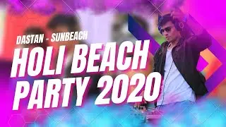 AFTERMOVIE - HOLI BEACH PARTY 2020 | DASTAN | SUNBEACH RESORT