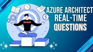Azure Architect L2 Interview Questions