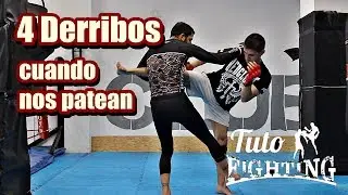 4 Derribos cuando nos patean / 4 Takedowns to counter kicks | TutoFighting