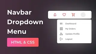 Navbar Profile Dropdown Menu in HTML and CSS | Dropdown Navbar