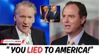 Bill Maher DESTROYS Adam Schiff On Live TV For BETRAYING America!