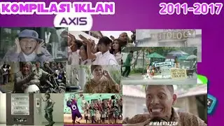 Kumpulan Iklan Axis 2011-2017