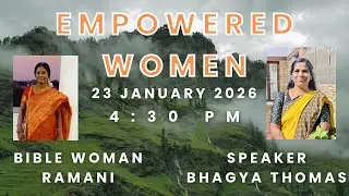 Empowered Women&rsquo;s Fellowship, January 23rd, 2026