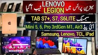 Lenovo Legion Tab Samsung Tab s7Plus s7 s6Lite iPad mini 6 5 Air Pro 3rd Gen Price Karachi Pakistan
