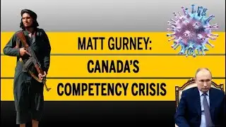Matt Gurney: Canada's competency crisis