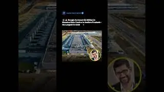 🌐💰 Google to Invest $6 Billion in Massive Data Centre in Andhra Pradesh&mdash;Its Largest in Asia! 🇮🇳⚡