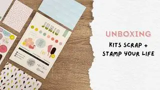 Unboxing suscripciones SYL + Stamp your life 🛍️ JUNIO