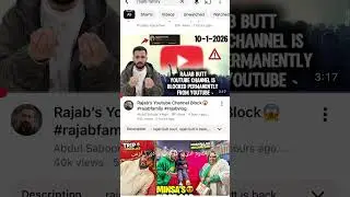 Rajab Family YouTube Channel Delete | Aakhir Kyun? 😢 #shortvideo #shortsfeed