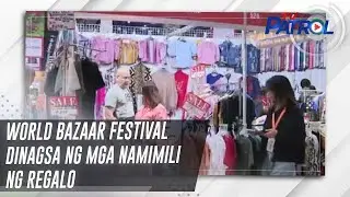 World Bazaar Festival dinagsa ng mga namimili ng regalo | TV Patrol