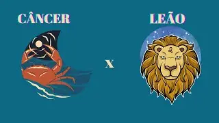 CÂNCER COMBINA COM LEÃO?