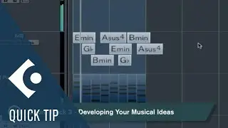 Developing Your Musical Ideas in the Chord Track 3 | Composing and Creative Workflows