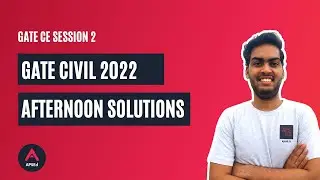 GATE 2022: решение на бумажном носителе | Дневная сессия: гражданское строительство &mdash; APSEd