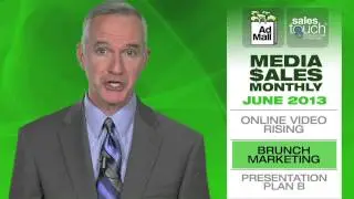 Online video advertising, Brunch marketing, Successful sales presentations (MSM-June 2013)