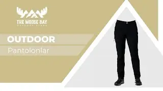 The Moose Bay| Outdoor Pantolon Modelleri