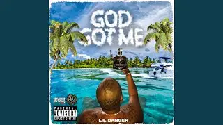 GOD GOT ME