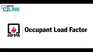 Use NFPA 101&reg; in NFPA LiNK&reg; to Determine the Appropriate Occupant Load Factor