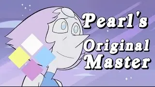Steven Universe Theory: Pearl's Original Master
