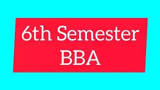 6th Semester BBA/Management Science/Decision Making/Part 1