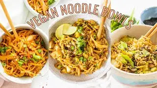 Vegan Noodle Bowls 3 Ways | This Savory Vegan