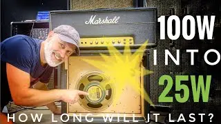 How long can you play a Cranked 100W Marshall into a 25W Greenback before it BREAKS?