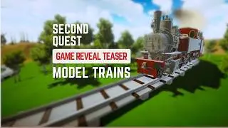 Second Quest | Model Trains | Official Teaser