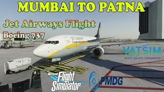 LIVE🔴LET'S DO A DESI FLIGHT WITH JET AIRWAYS | MUMBAI-PATNA | BOEING 737 | VATSIM #msfs #UniqueGamer