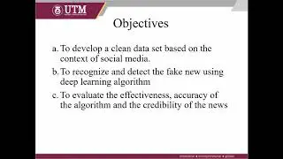 FYP1 presentation (Cybersecurity Fake News Detection in Social Media Using Deep Learning Algorithm)