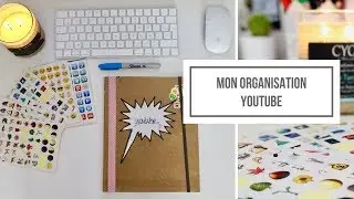 MON ORGANISATION YOUTUBE