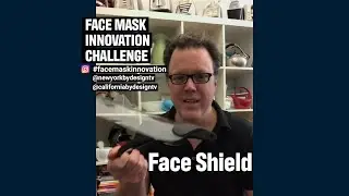 Face Mask Innovation Challenge - Scott Henderson - Face shield