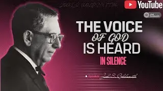 The Voice of God Is Heard in Silence | Joel Goldsmith