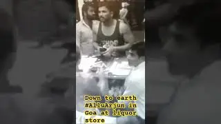 Allu Arjun at wine shop in Goa