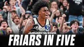 Friars in Five: Providence vs. Creighton 1/16/26
