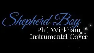 Phil Wickham - Shepherd Boy - Instrumental Cover with Lyrics