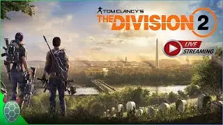 [Live🔴] Tom Clancy's The Division 2 Part 204 [Deutsch]