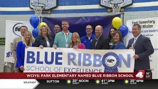 WCIYS: Park Elementary named 2025 Blue Ribbon School