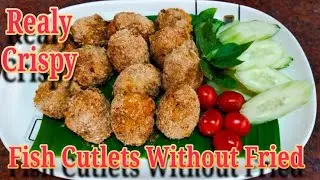 How To Make Fish Cutlets Without Fried,, Pargedil Ikan Tampa Goreng Vlogtkw