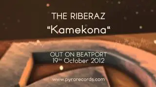 THE RIBERAZ - KAMEKONA [Pyro #006]