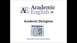 Academic Dictogloss Lesson - Dictation lessons