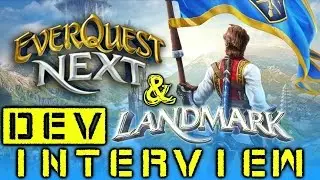 Whats Next in EQ Next & Landmark + Class & Combat Footage!
